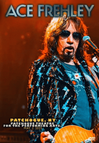 Ace Frehley : Patchogue